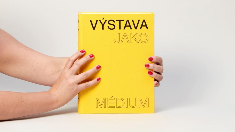 1. místo v kategorii Odborná literatura + Cena Unie grafického designu: VÝSTAVA JAKO MÉDIUM. ČESKÉ UMĚNÍ 1957–1999