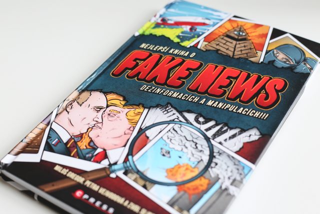 Přebal knihy Nejlepší kniha o fake news dezinformacích a manipulacích!!! | foto: Barbora Linková