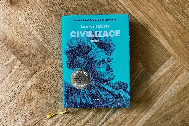 Obálka knihy Civilizace od Laurenta Bineta | foto: Jonáš Zbořil,  Český rozhlas
